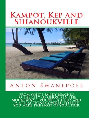 cover image of Kampot, Kep and Sihanoukville